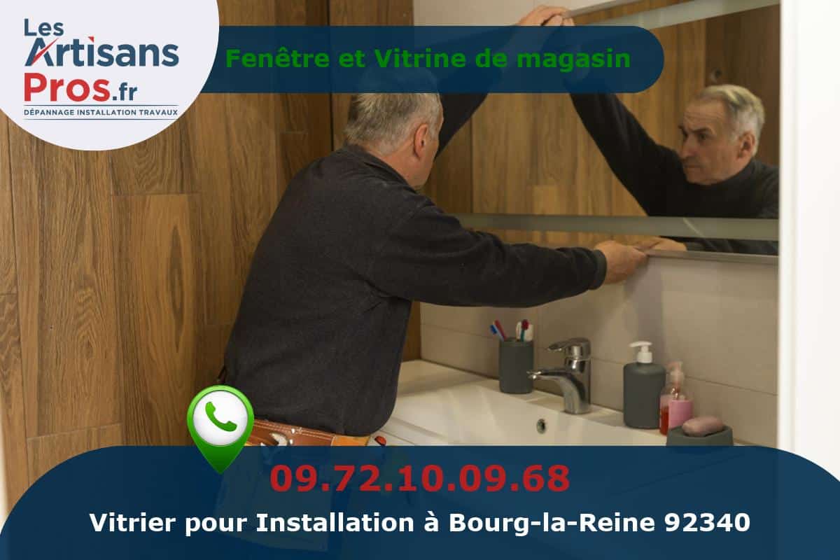 Installation de Vitrerie Bourg-la-Reine