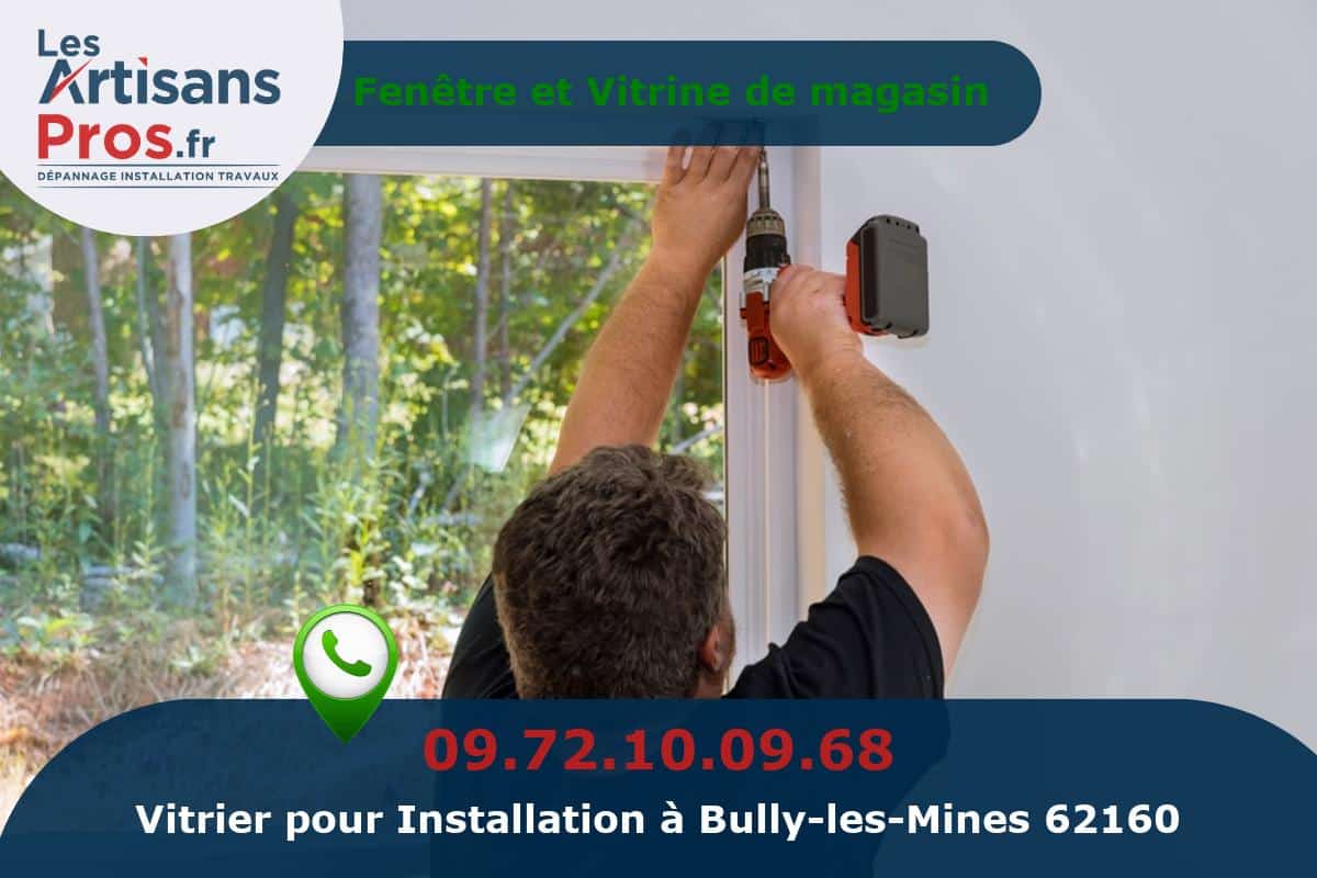 Installation de Vitrerie Bully-les-Mines