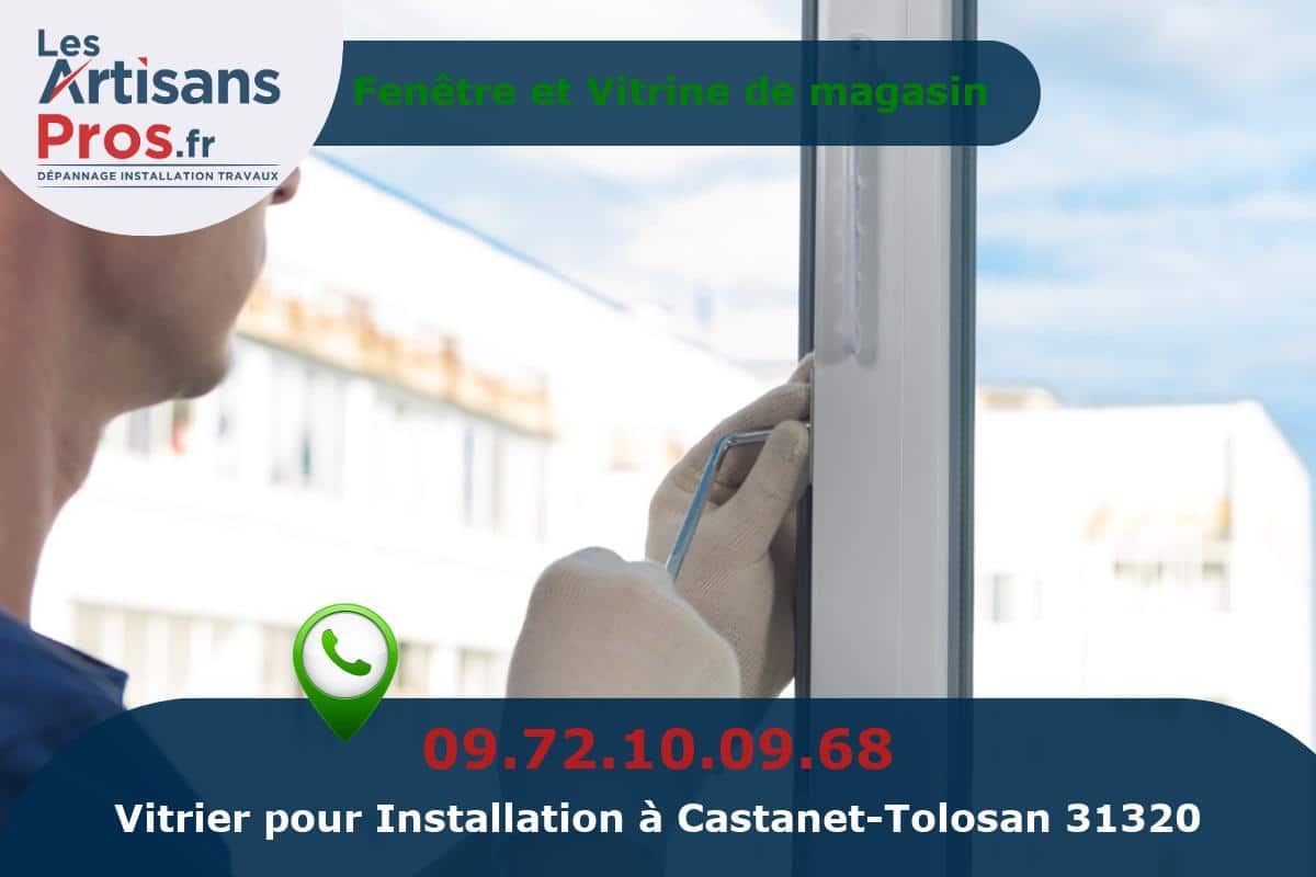 Installation de Vitrerie Castanet-Tolosan