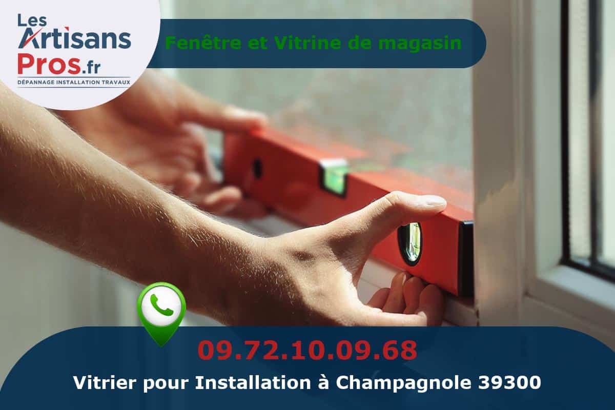 Installation de Vitrerie Champagnole