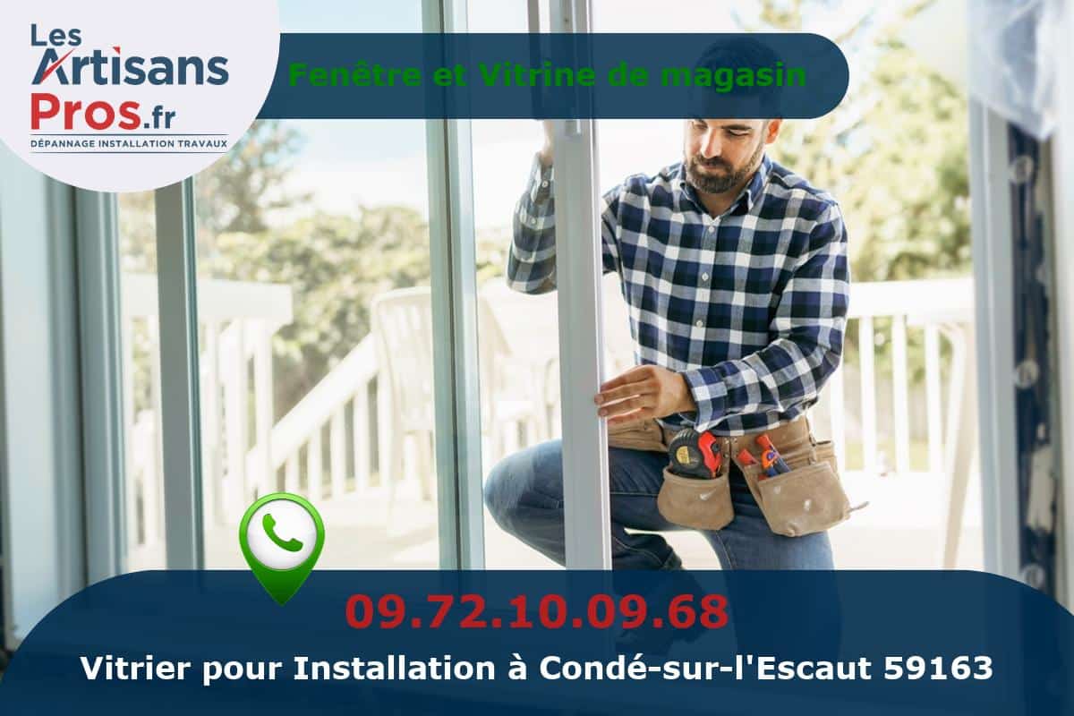 Installation de Vitrerie Condé-sur-l’Escaut