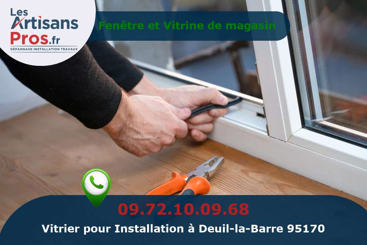 Installation de Vitrerie Deuil-la-Barre