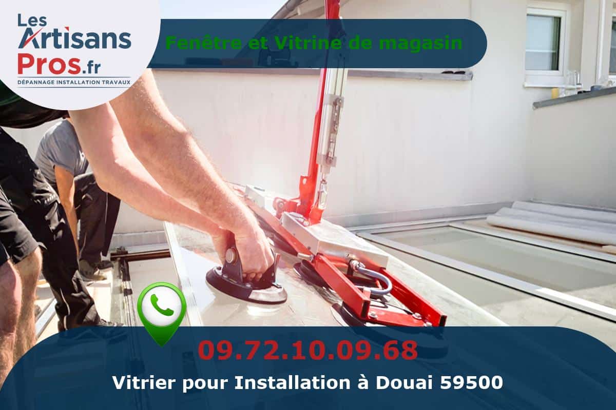 Installation de Vitrerie Douai