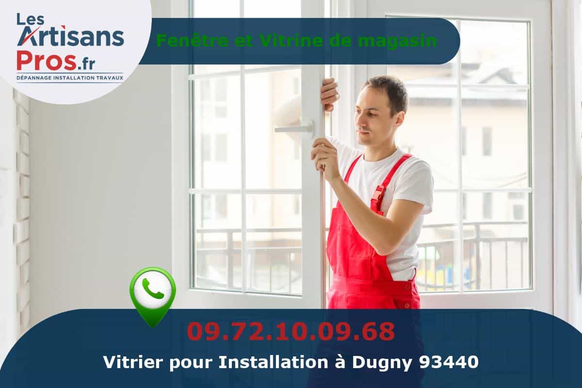 Installation de Vitrerie Dugny