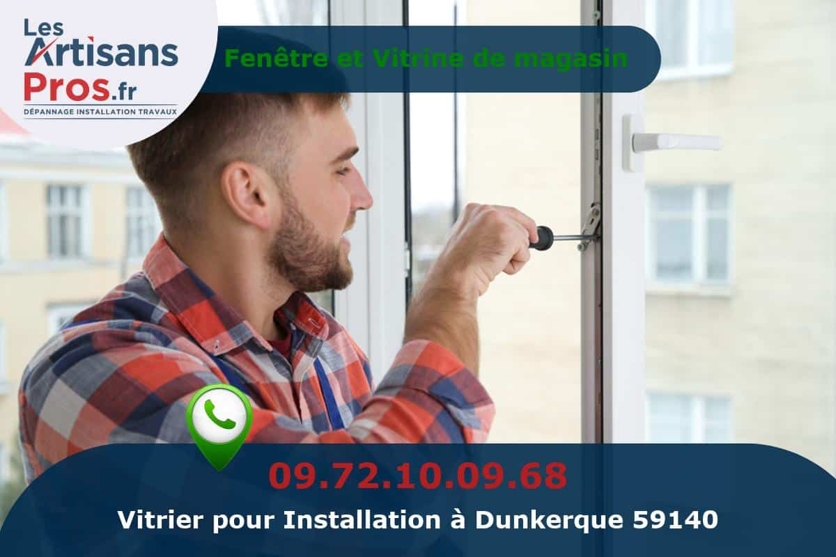 Installation de Vitrerie Dunkerque