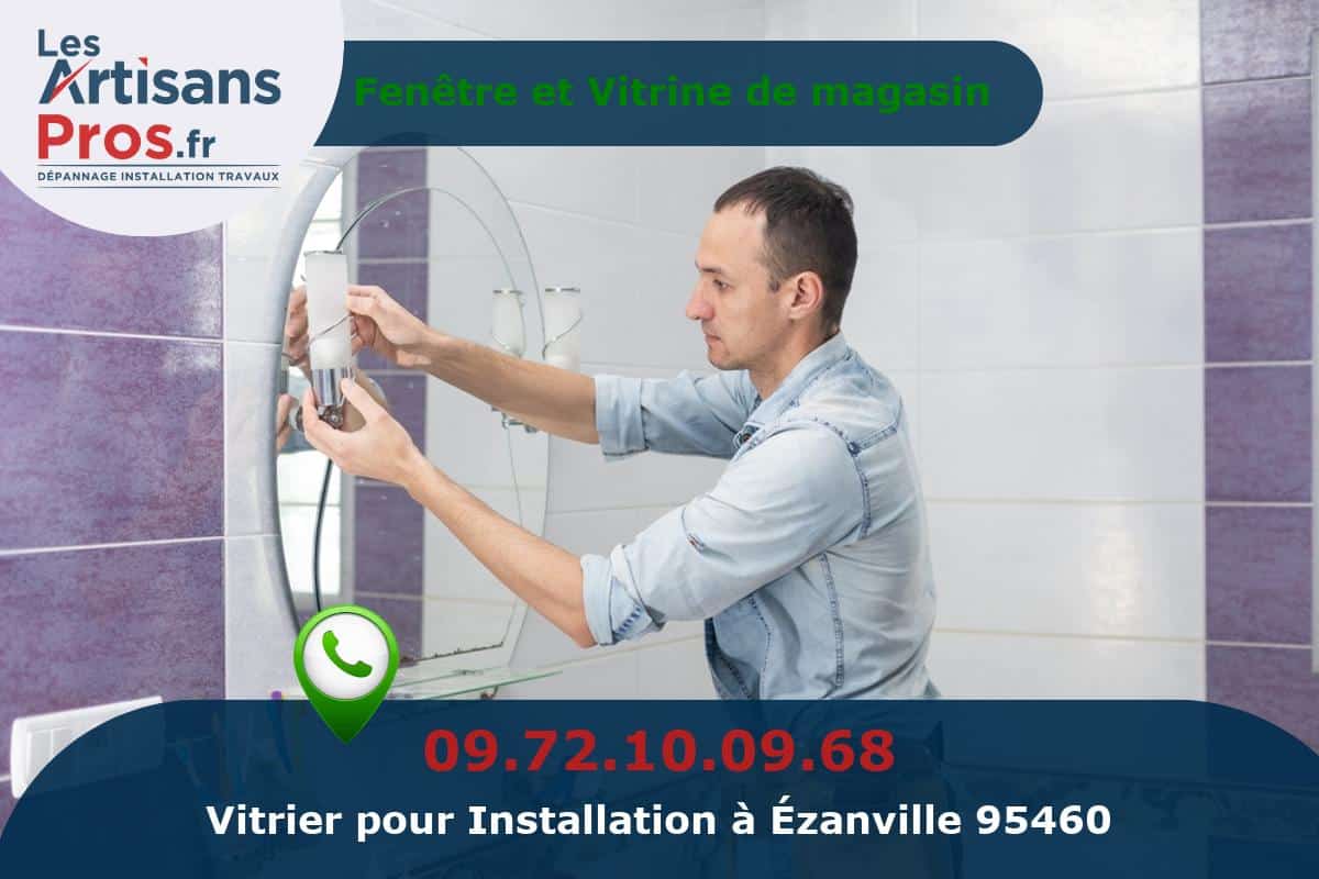 Installation de Vitrerie Ézanville