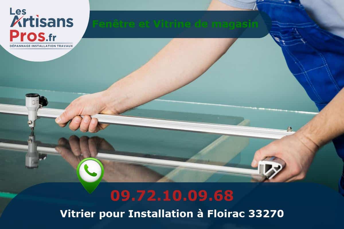 Installation de Vitrerie Floirac