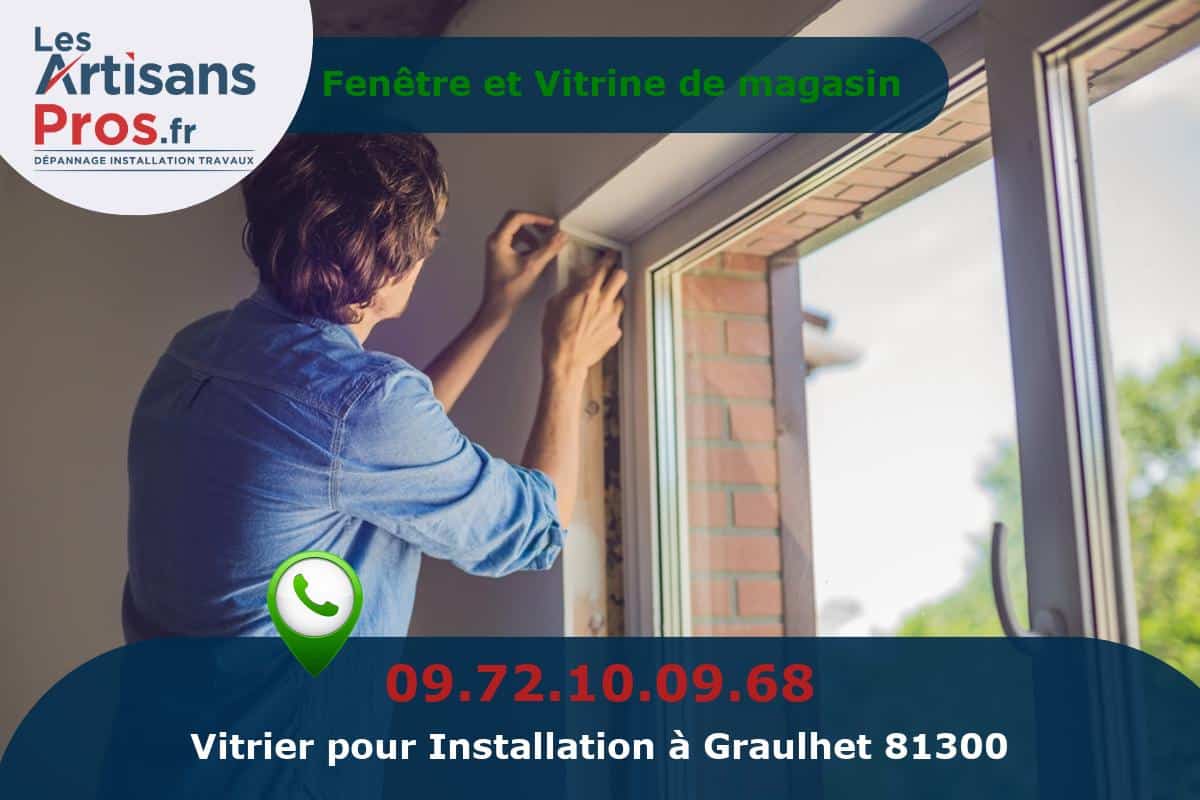 Installation de Vitrerie Graulhet