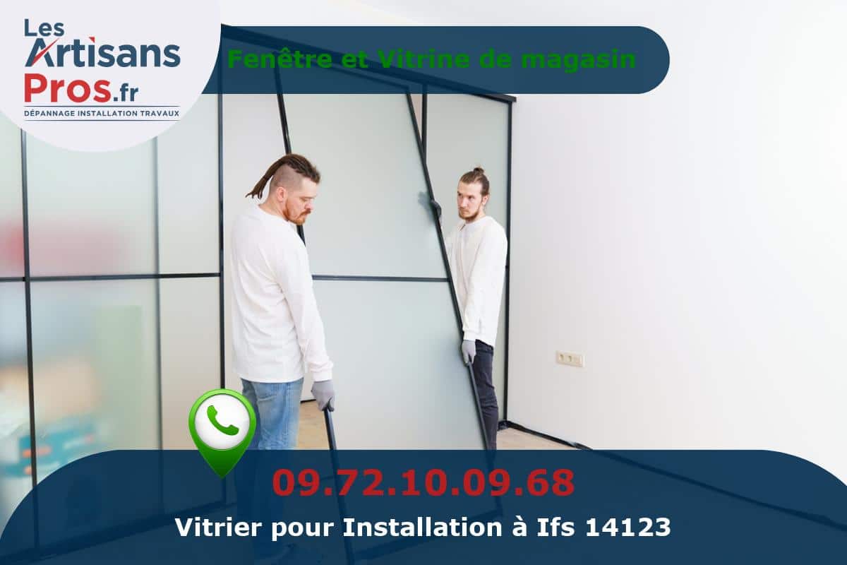 Installation de Vitrerie Ifs