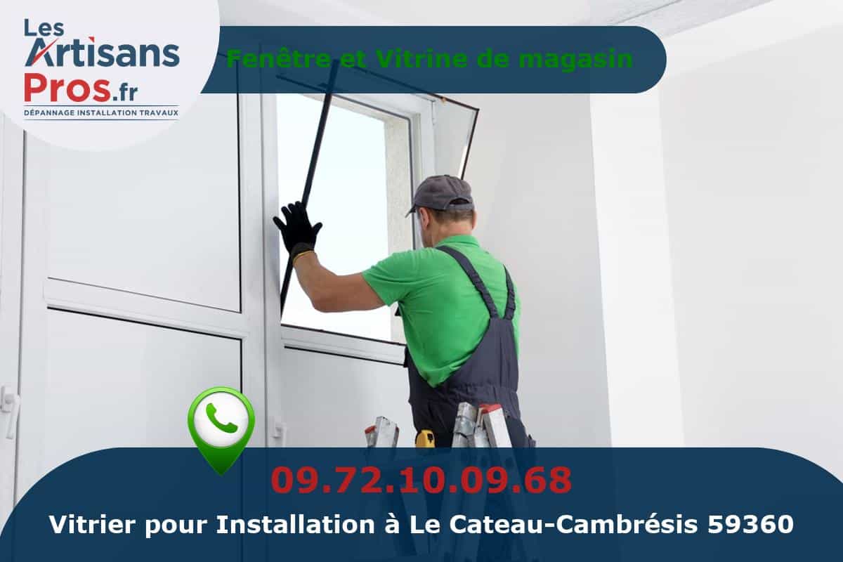 Installation de Vitrerie Le Cateau-Cambrésis