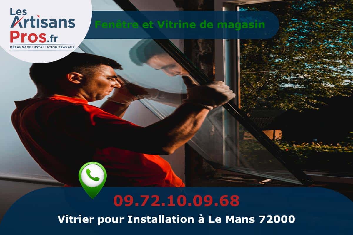 Installation de Vitrerie Le Mans