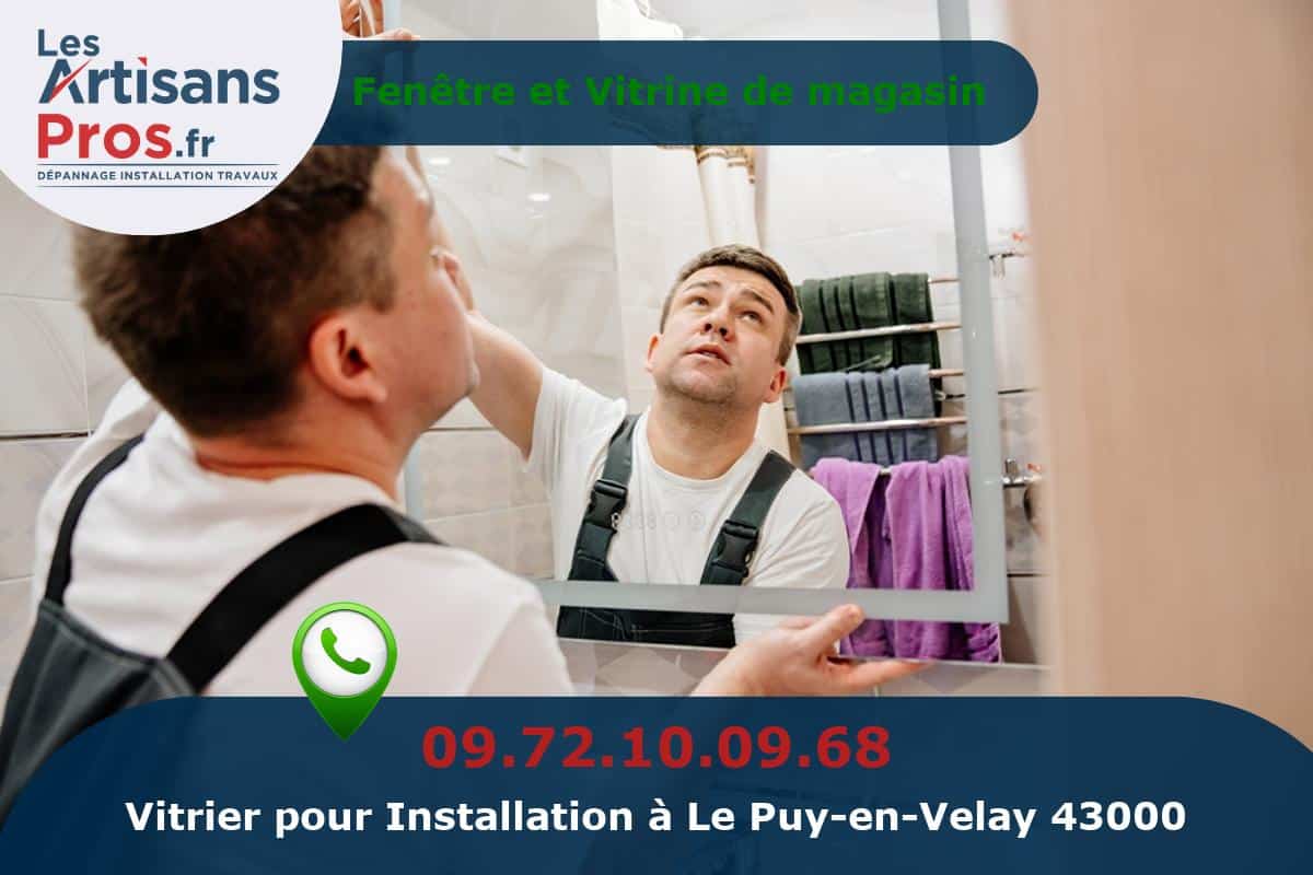 Installation de Vitrerie Le Puy-en-Velay