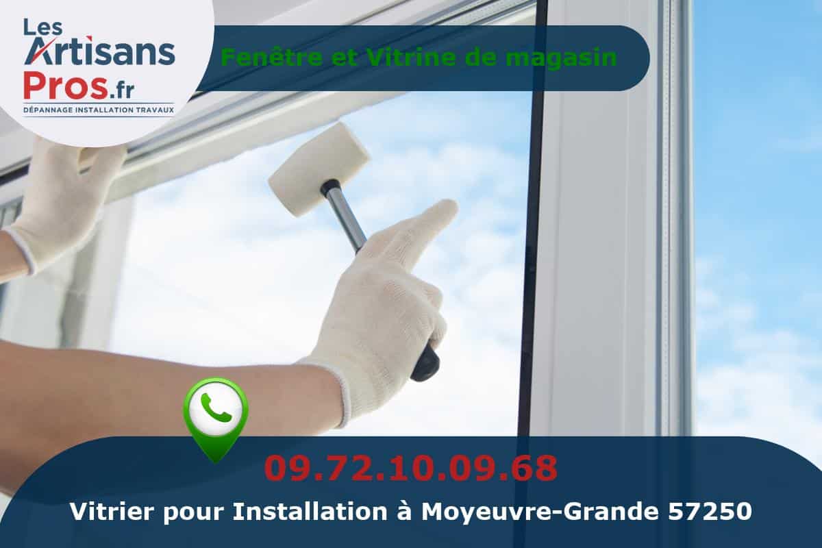 Installation de Vitrerie Moyeuvre-Grande