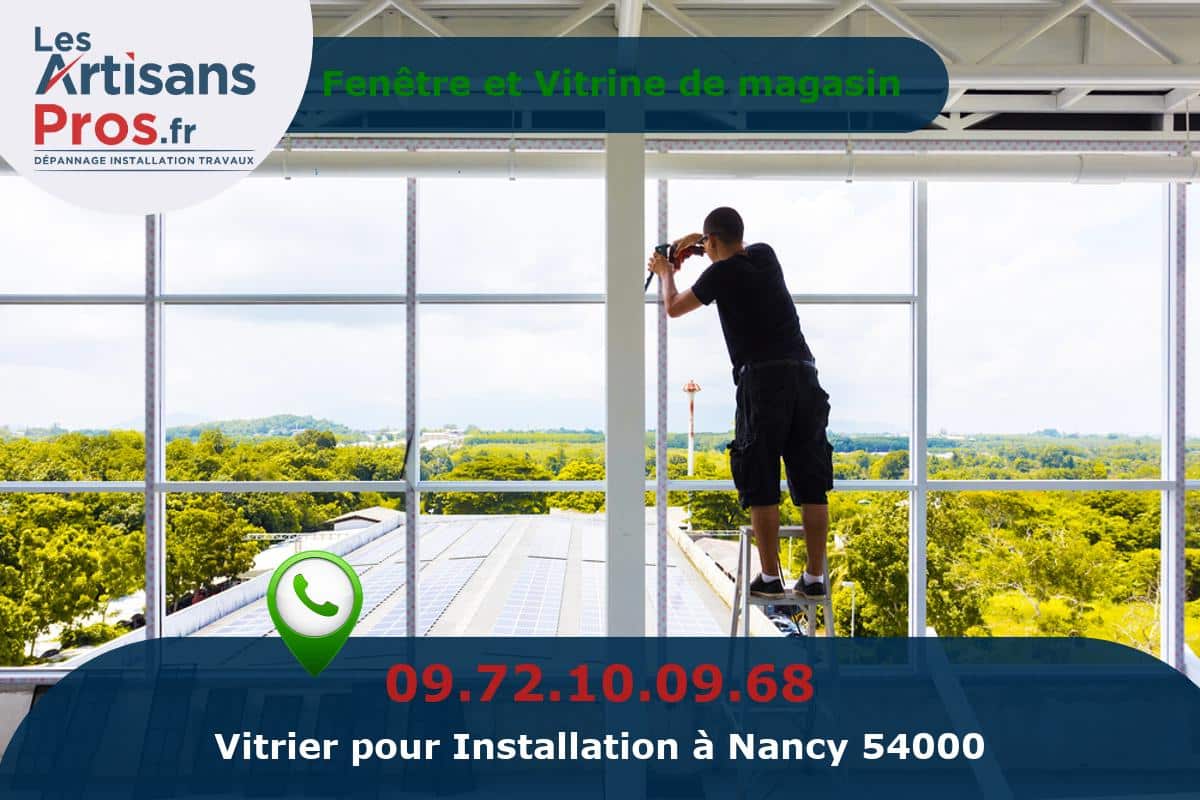 Installation de Vitrerie Nancy