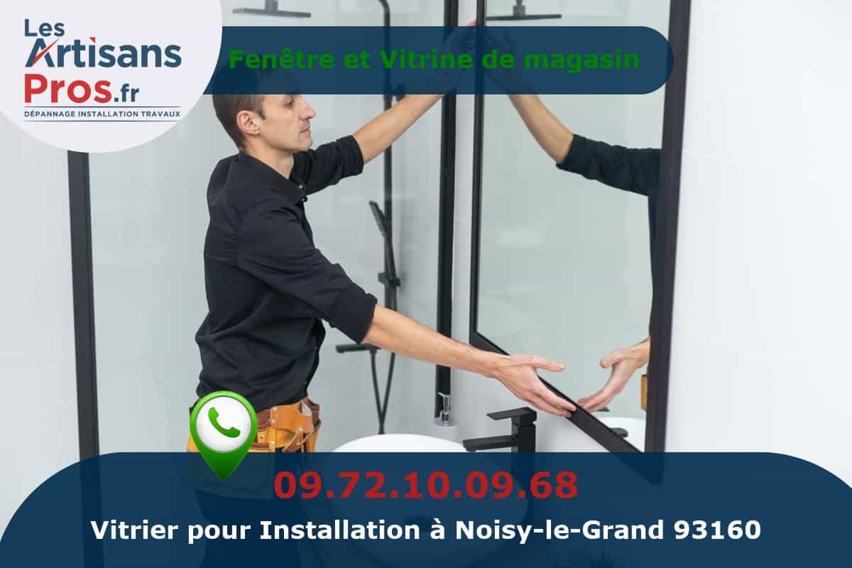 Installation de Vitrerie Noisy-le-Grand