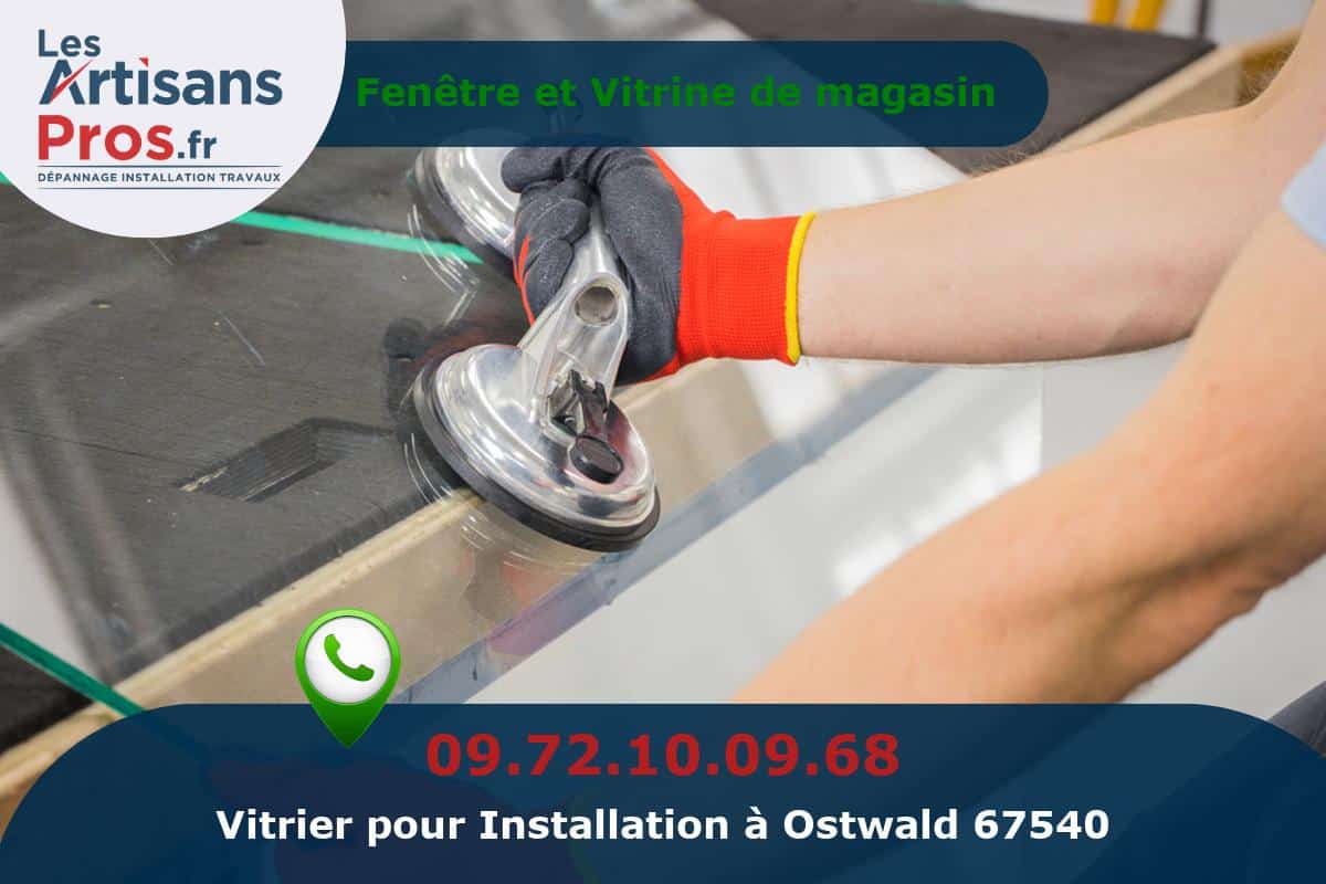 Installation de Vitrerie Ostwald
