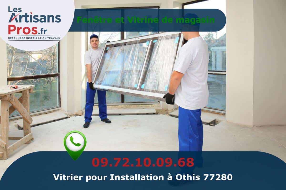 Installation de Vitrerie Othis