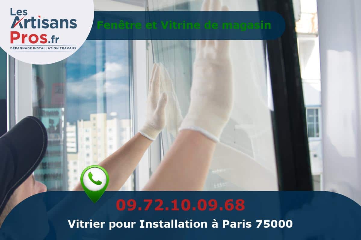 Installation de Vitrerie Paris 75000