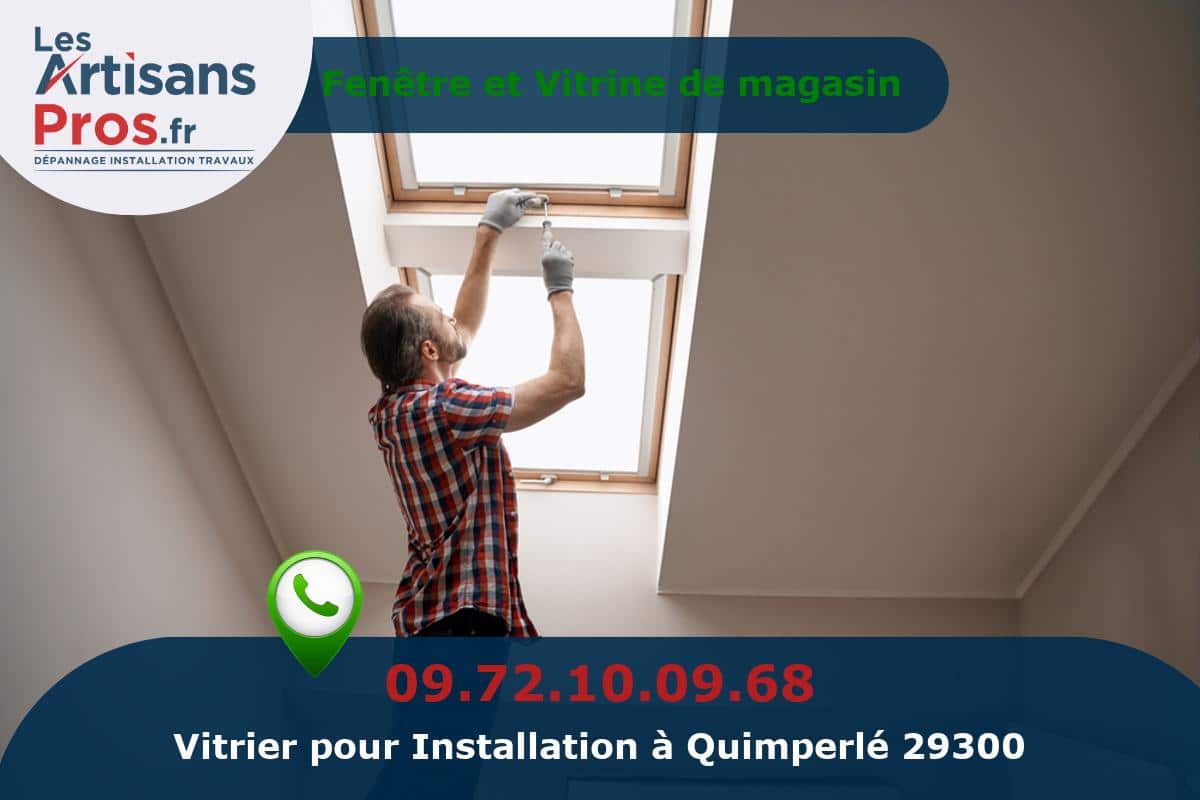 Installation de Vitrerie Quimperlé