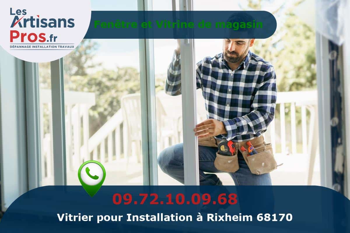 Installation de Vitrerie Rixheim