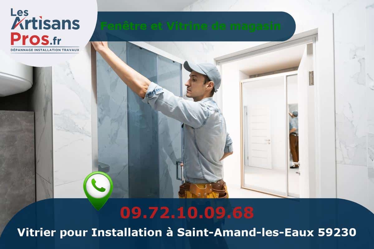 Installation de Vitrerie Saint-Amand-les-Eaux