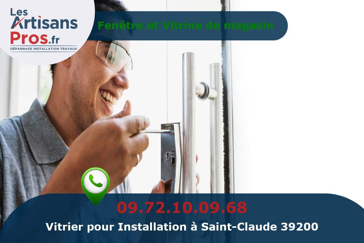 Installation de Vitrerie Saint-Claude