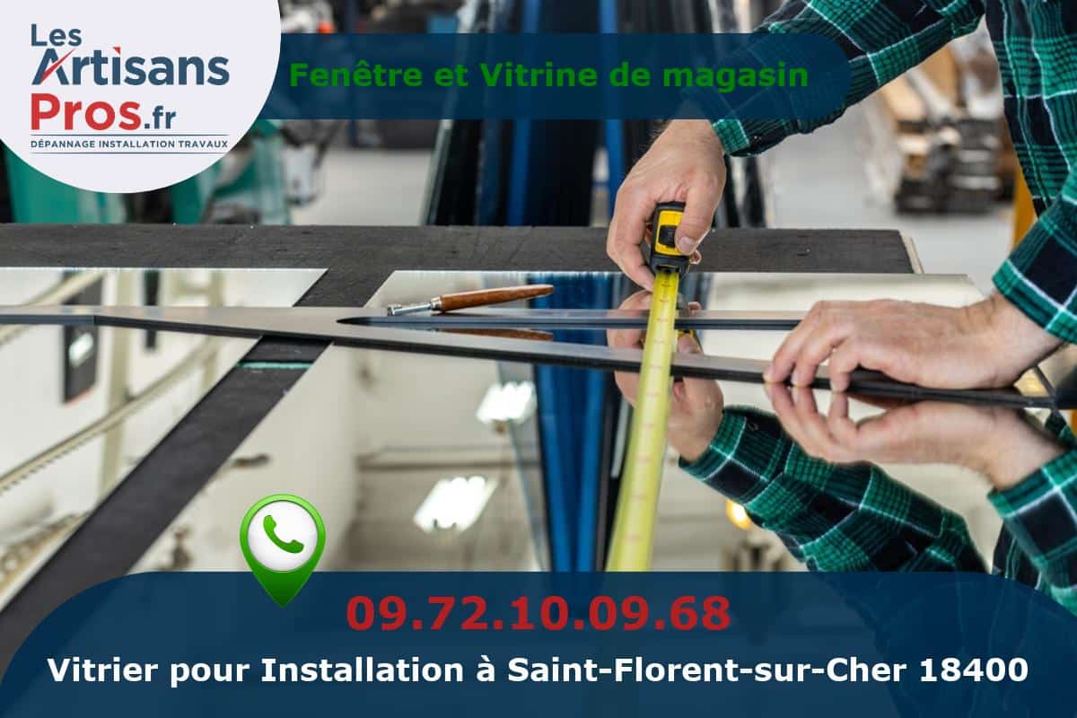 Installation de Vitrerie Saint-Florent-sur-Cher