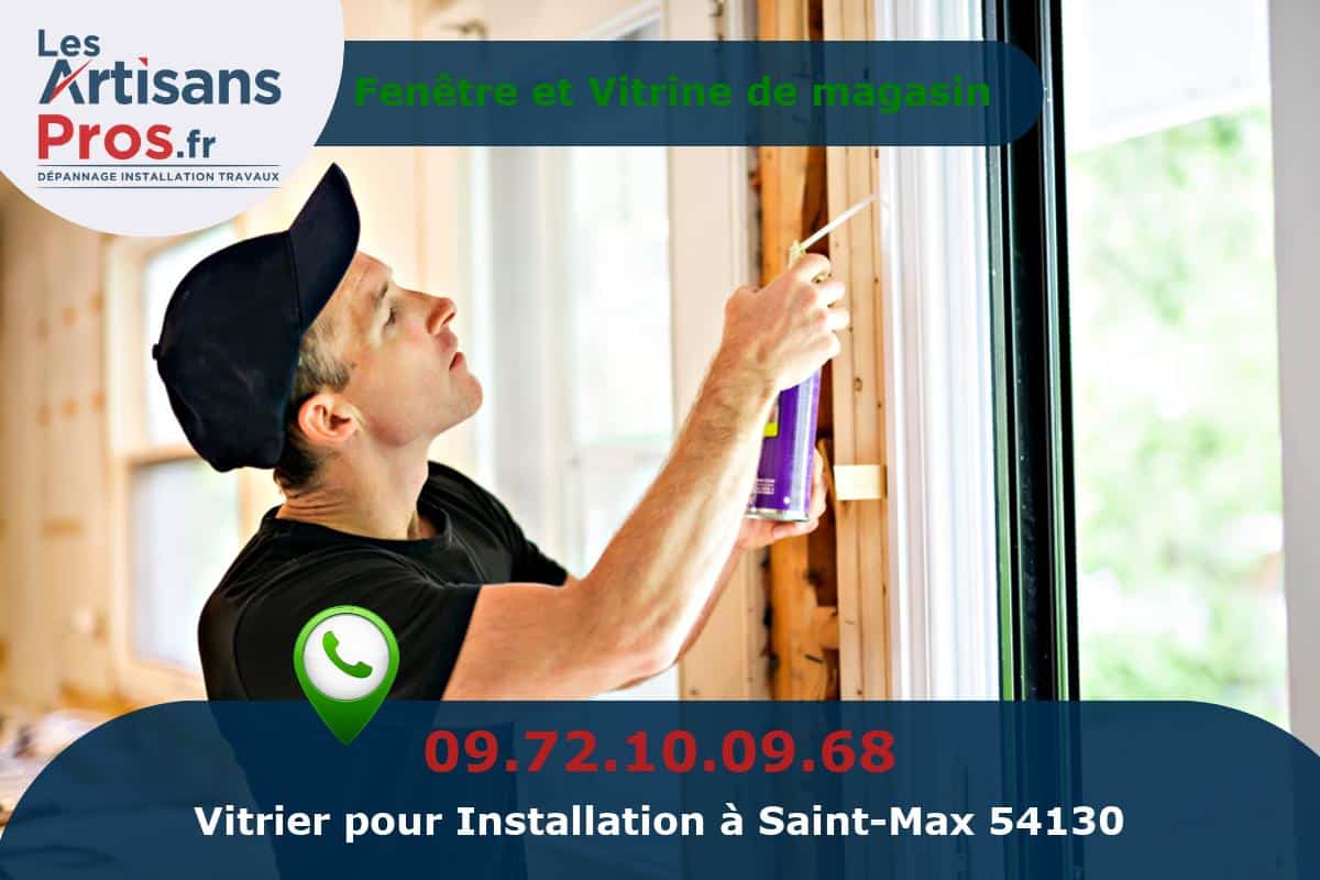 Installation de Vitrerie Saint-Max
