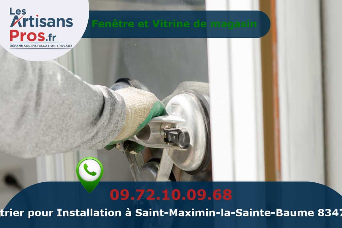 Installation de Vitrerie Saint-Maximin-la-Sainte-Baume