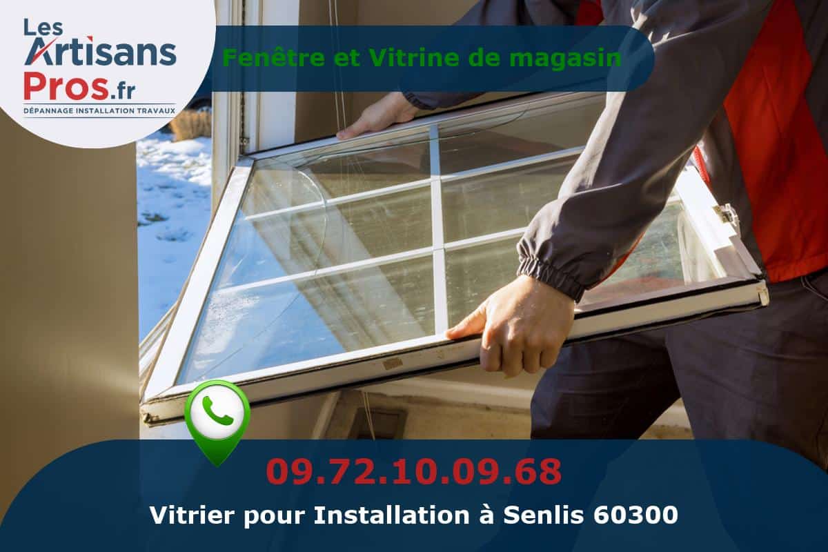 Installation de Vitrerie Senlis