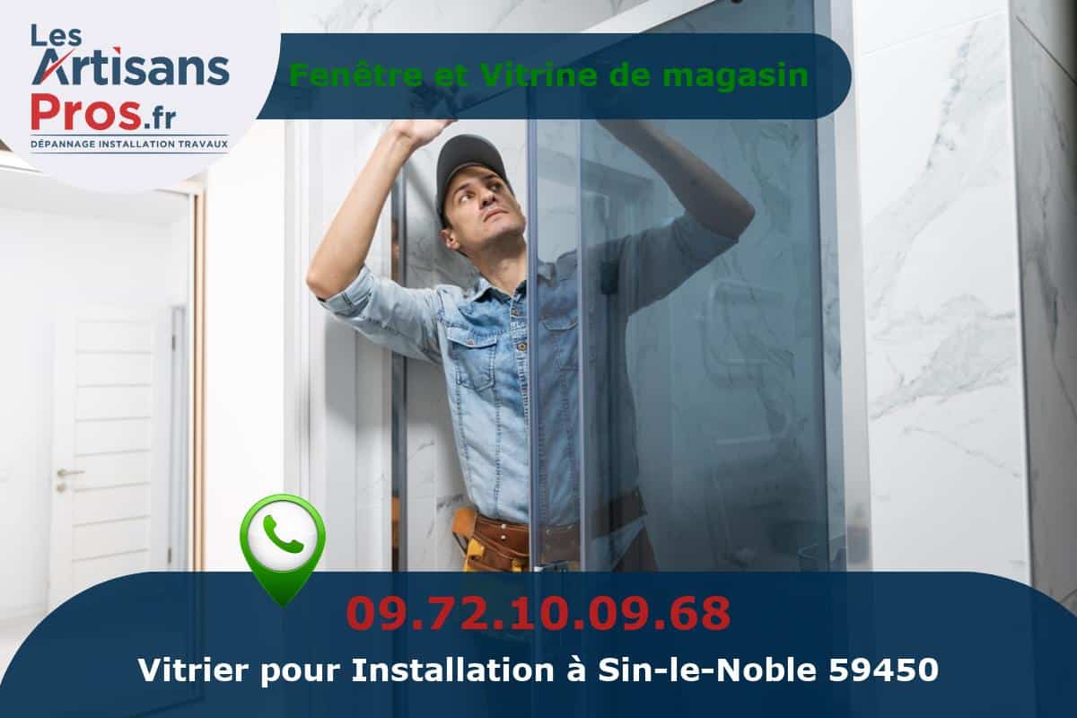 Installation de Vitrerie Sin-le-Noble