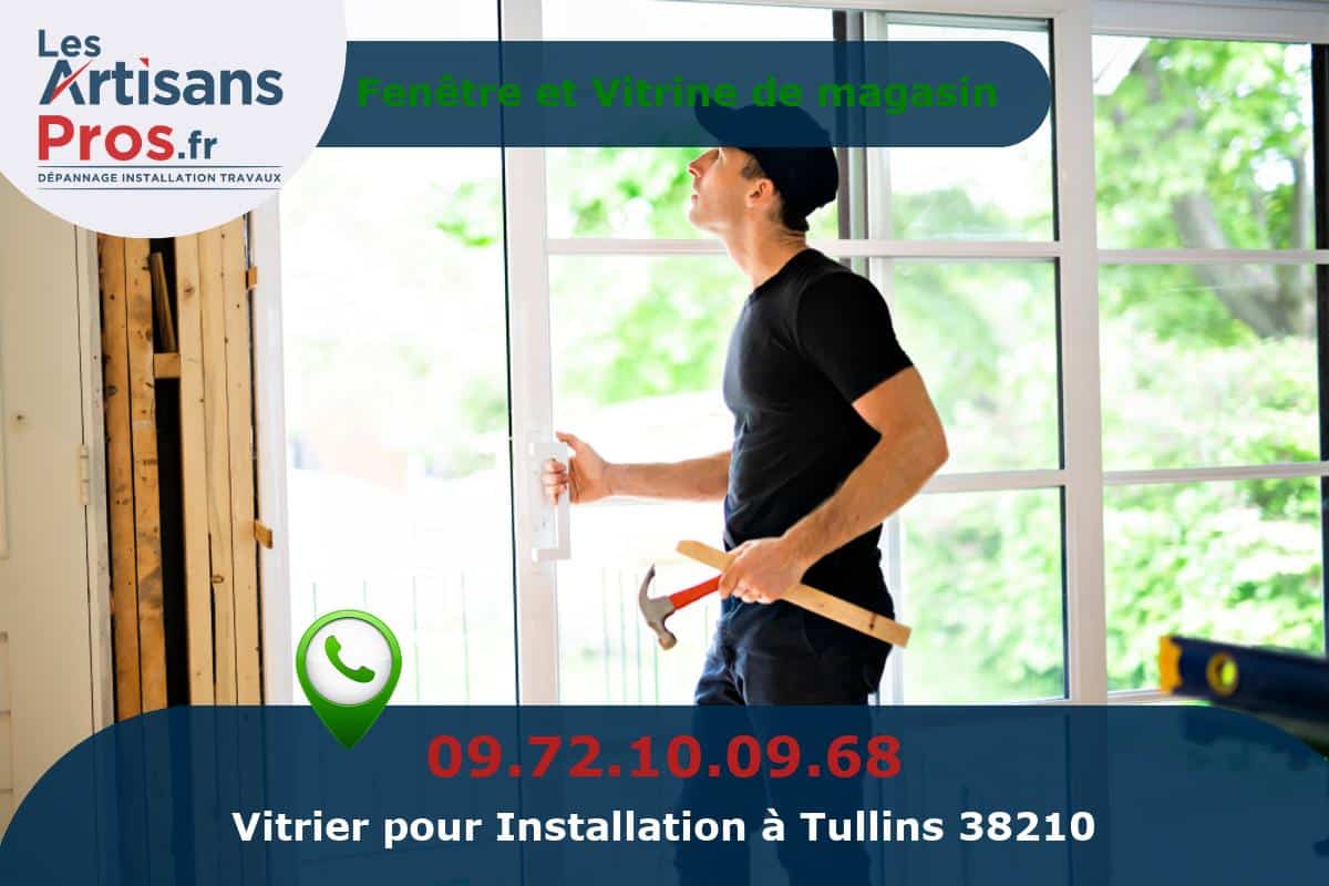 Installation de Vitrerie Tullins