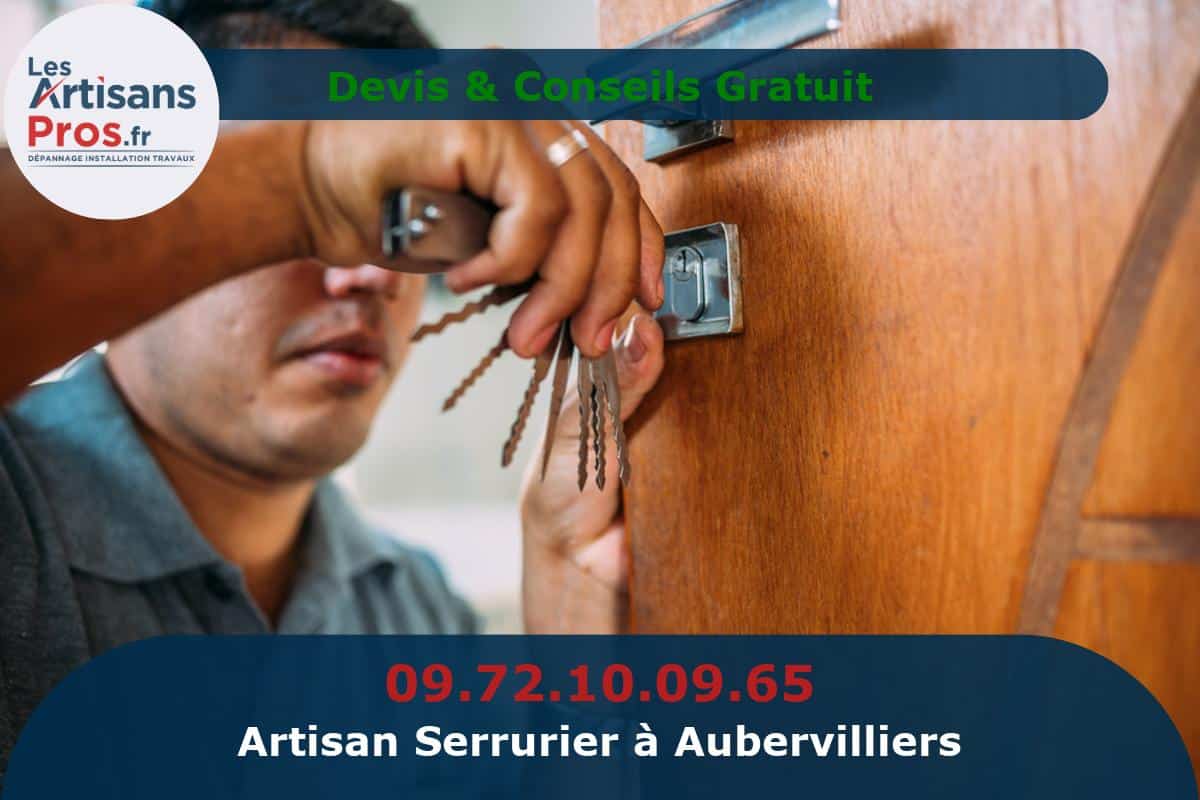 Serrurier à Aubervilliers