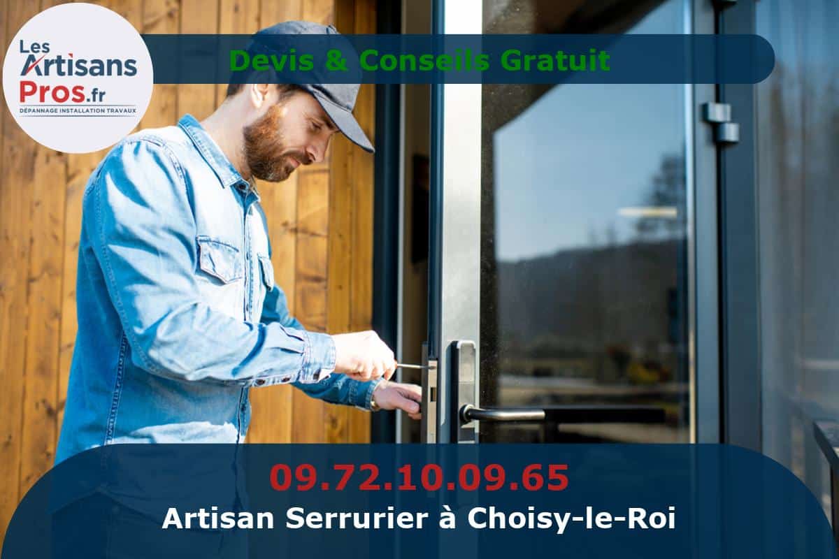 Serrurier à Choisy-le-Roi