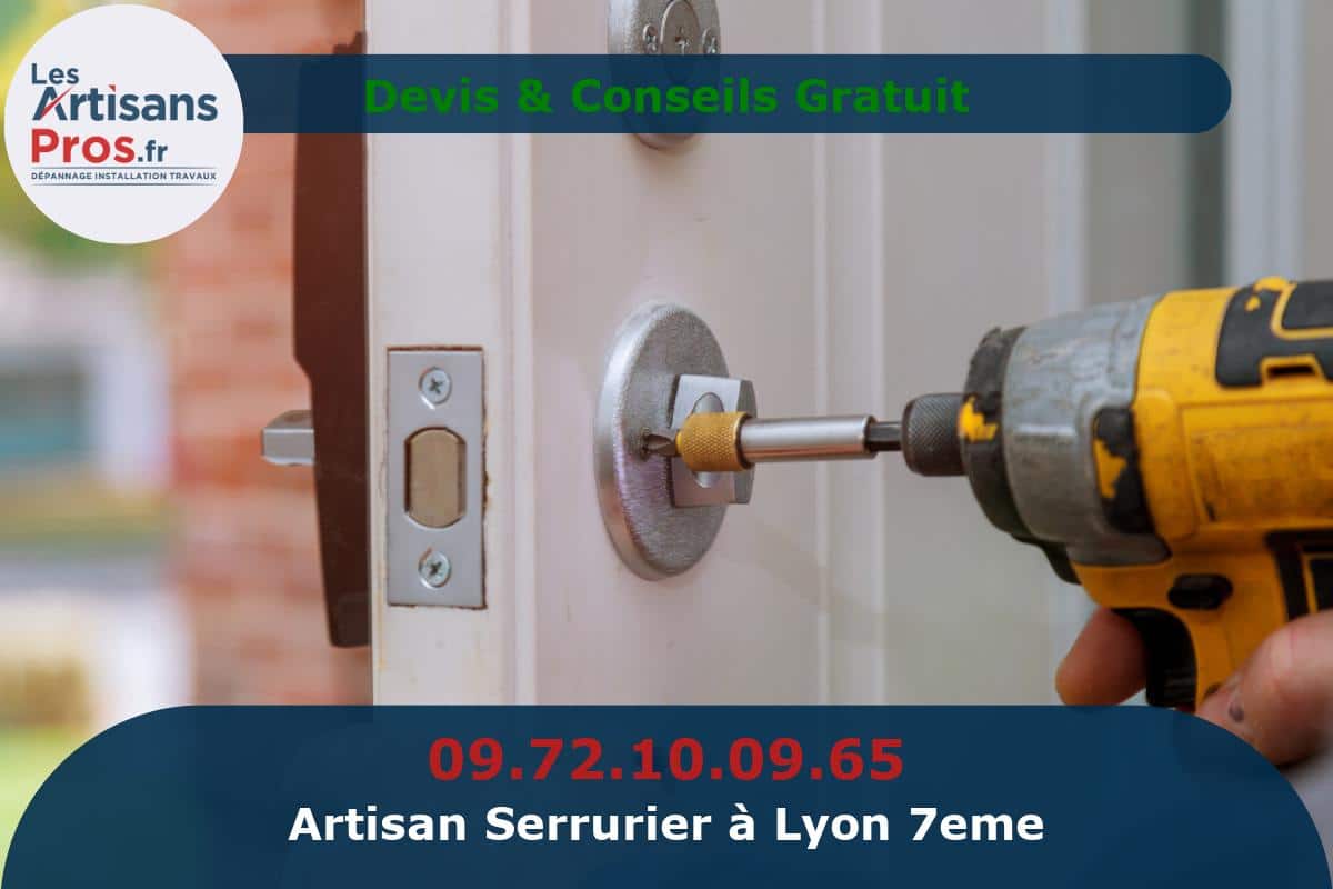 Serrurier à Lyon 7eme arrondissement