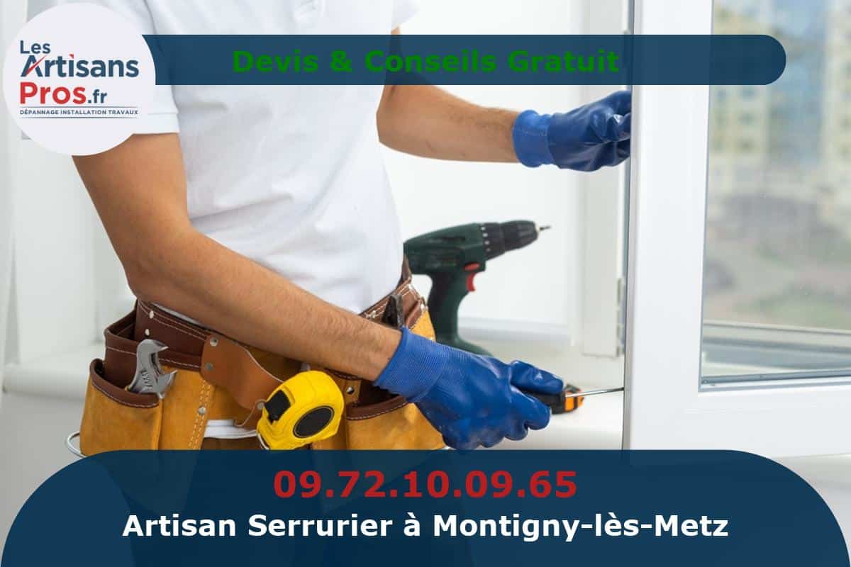 Serrurier à Montigny-lès-Metz