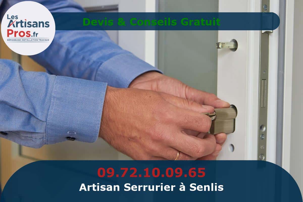 Serrurier à Senlis