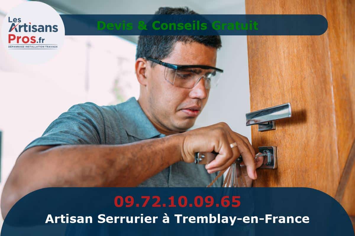 Serrurier à Tremblay-en-France