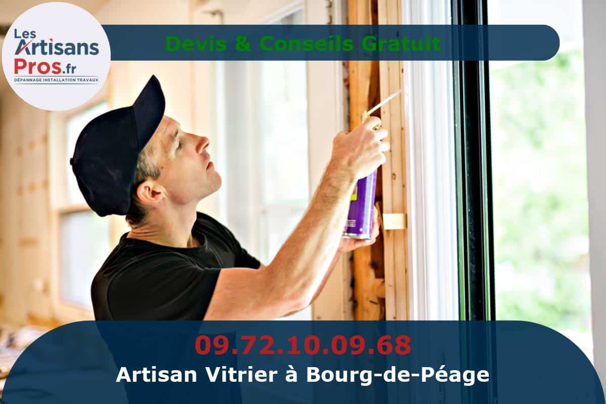 Vitrier à Bourg-de-Péage