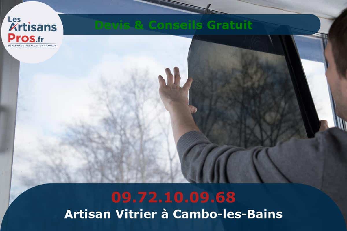 Vitrier à Cambo-les-Bains