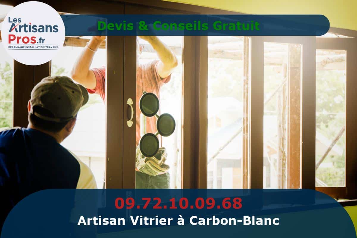 Vitrier à Carbon-Blanc