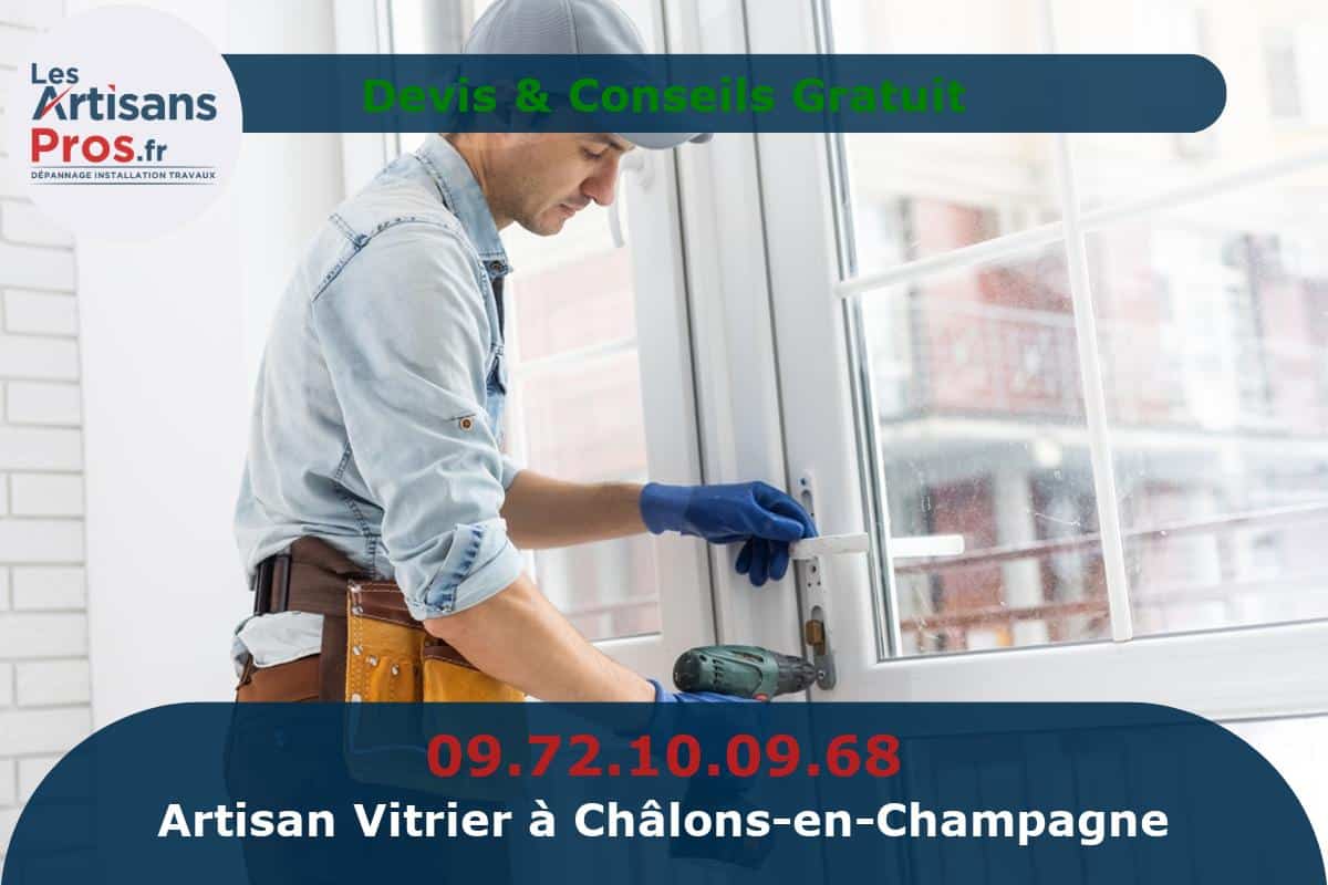 Vitrier à Châlons-en-Champagne
