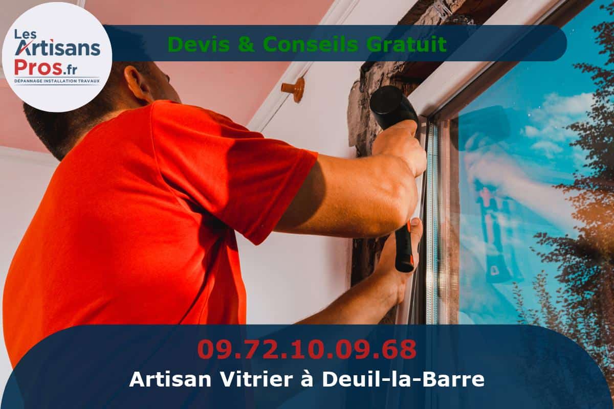 Vitrier à Deuil-la-Barre