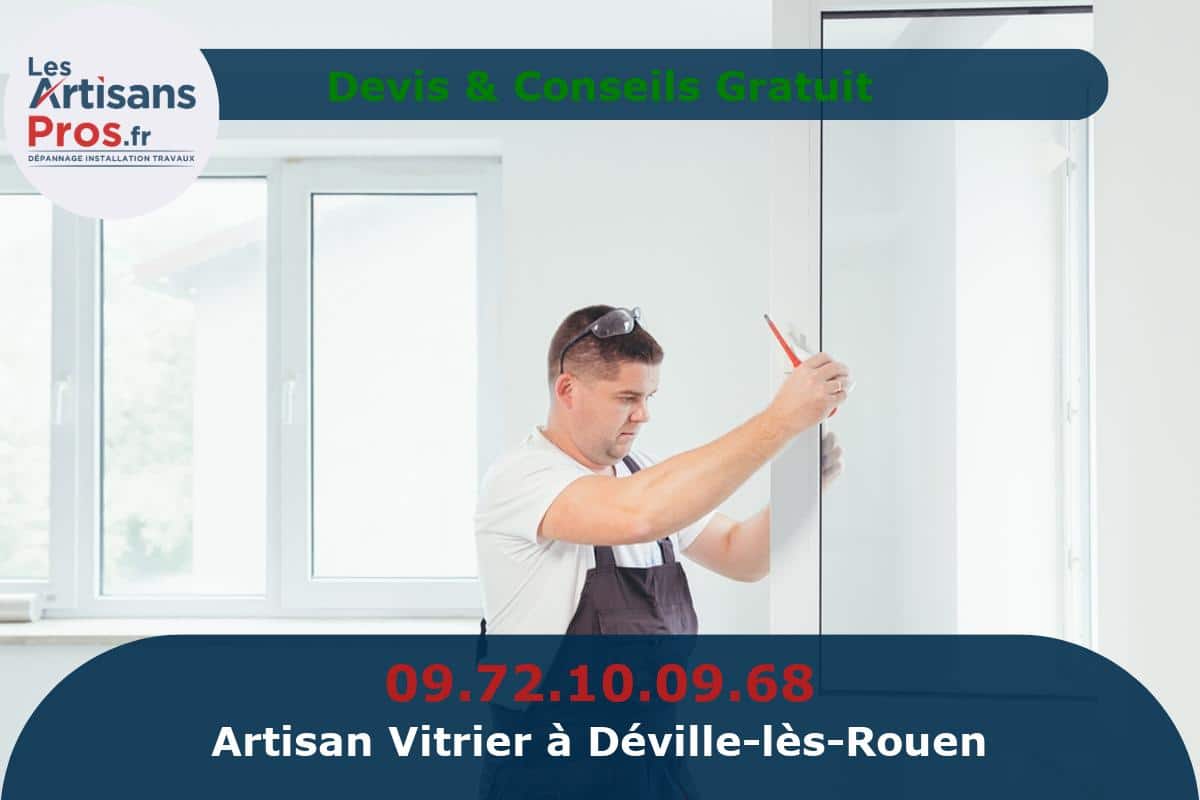 Vitrier à Déville-lès-Rouen