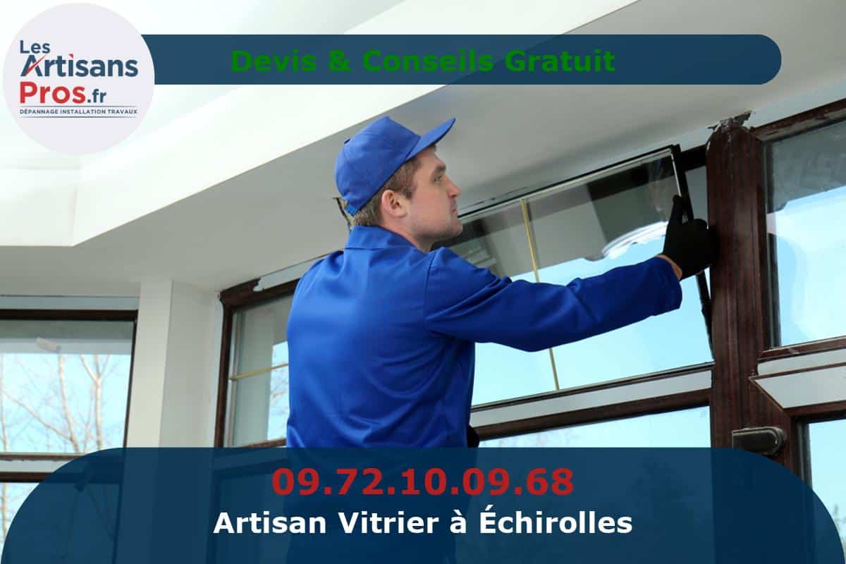 Vitrier à Échirolles