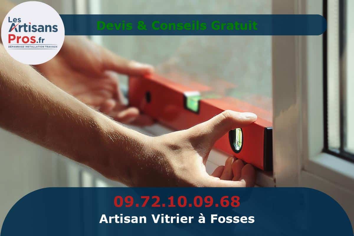 Vitrier à Fosses