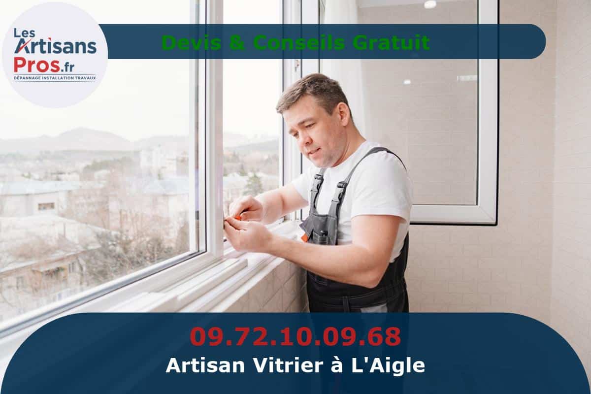 Vitrier à L'Aigle