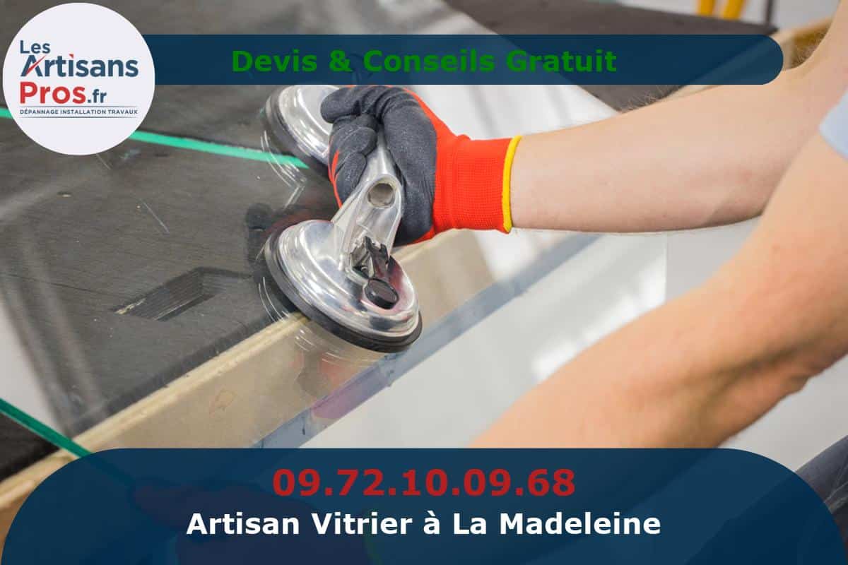 Vitrier à La Madeleine