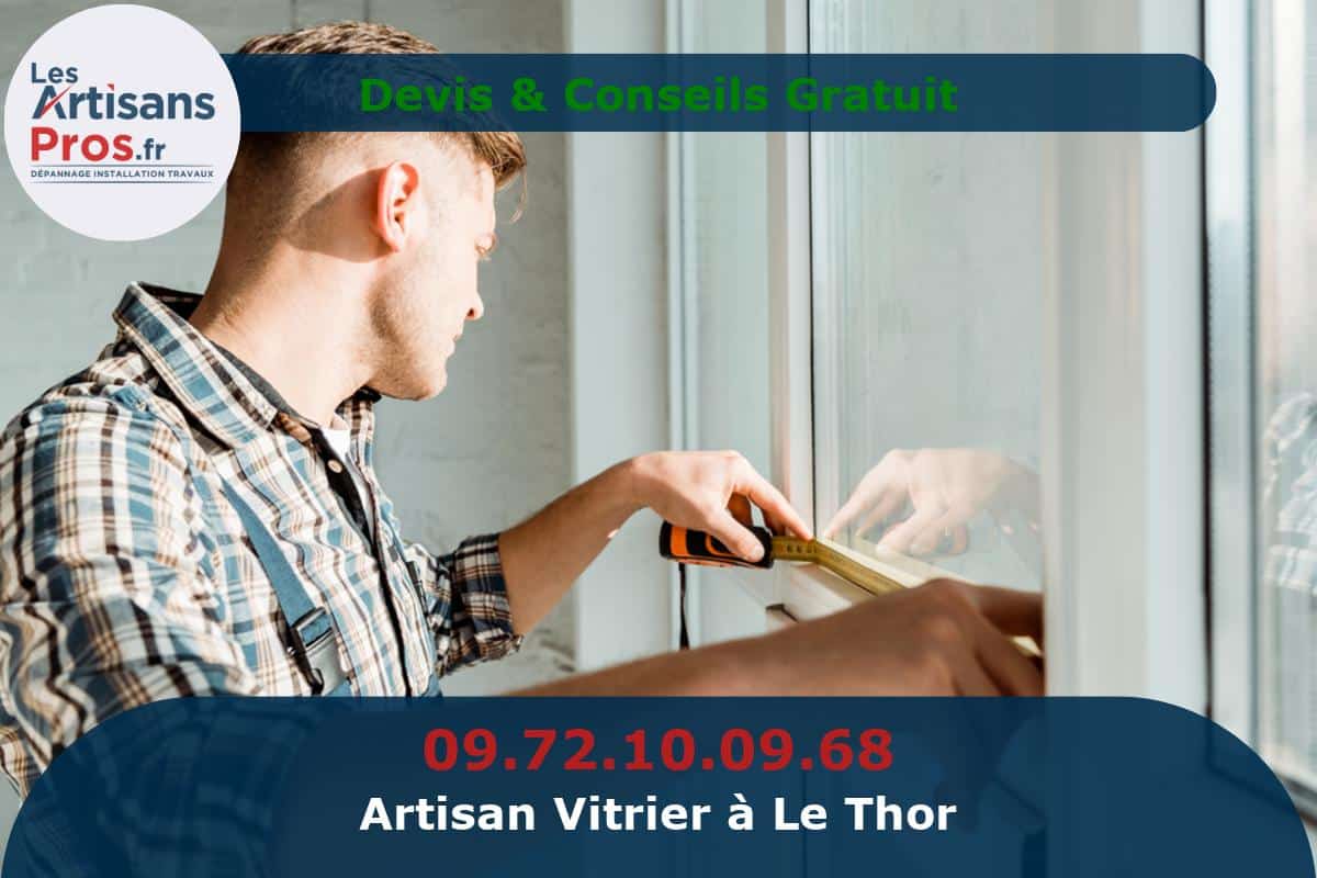 Vitrier à Le Thor