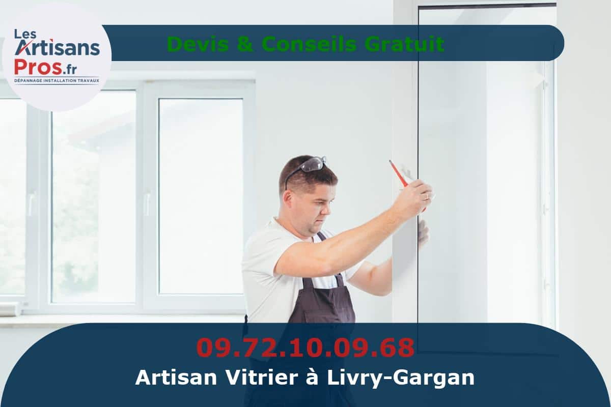 Vitrier à Livry-Gargan